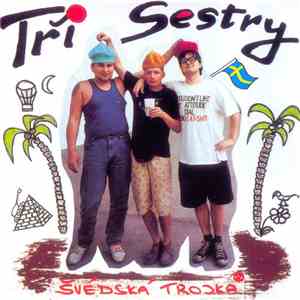 Tři Sestry - Švédská Trojka download flac