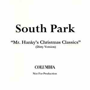 Trey Parker, Matt Stone - Mr. Hanky's Christmas Classics (Dirty Version) download flac