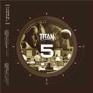 Various - 5 Years Of Titan Records pt. 3 download flac
