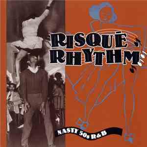 Various - Risque Rhythm download flac