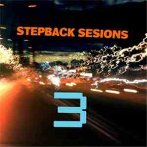 Various - Stepback Sessions Volume Three download flac