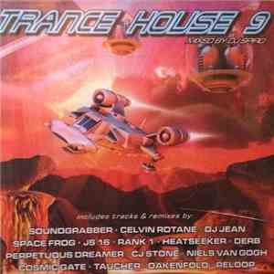 Various - Trance House 9 download flac