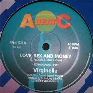 Virginelle - Love, Sex And Money / Lovin' Like A Fire download flac