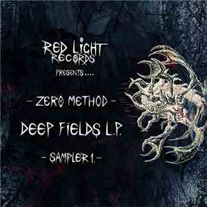 Zero Method - Deep Fields L.P. -Sampler 1. download flac