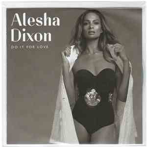 Alesha Dixon - Do It For Love download flac