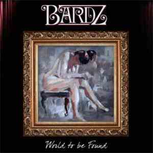Bardz - World To Be Found download flac