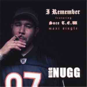 Bigg Nugg - I Remember download flac