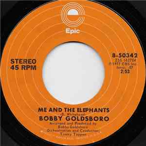Bobby Goldsboro - Me And The Elephants / I Love Music download flac