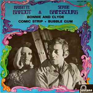 Brigitte Bardot & Serge Gainsbourg - Bonnie And Clyde download flac
