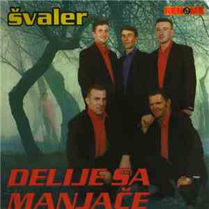 Delije Sa Manjače - Svaler download flac