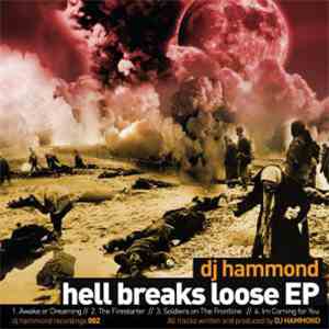 DJ Hammond - Hell Breaks Loose download flac