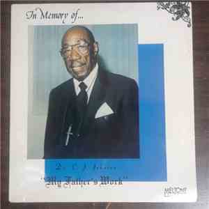 Dr. C.J. Johnson - My Father's Work download flac