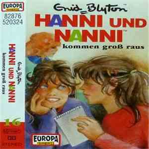 Enid Blyton - Hanni Und Nanni Kommen Groß Raus download flac