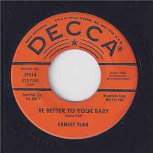 Ernest Tubb - Be Better To Your Baby download flac