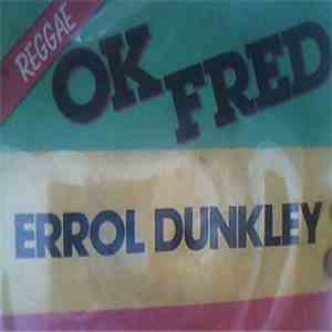 Errol Dunkley - O.K. Fred download flac