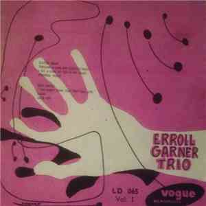 Erroll Garner Trio - Vol.1 download flac