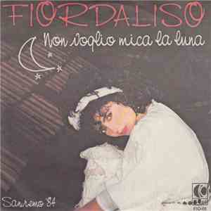 Fiordaliso - Non Voglio Mica La Luna download flac