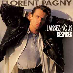 Florent Pagny - Laissez-Nous Respirer download flac