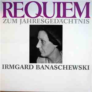 Gabriel Urbain Fauré - Requiem Zum Jahresgedächtnis Für Irmgard Banaschewski download flac