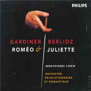 Gardiner / Berlioz - Roméo & Juliette download flac