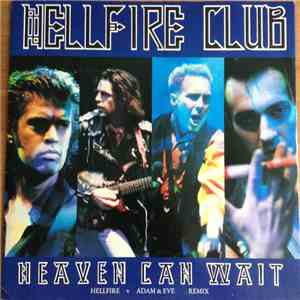 Hellfire Club - Heaven Can Wait download flac