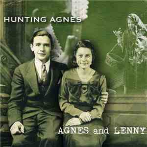 Hunting Agnes - Anges And Lenny download flac