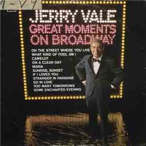 Jerry Vale - Great Moments On Broadway download flac
