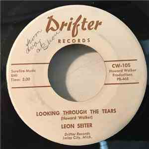 Leon Seiter - Looking Through The Tears download flac
