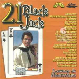 Lorenzo De Monteclaro - 21 Black Jack download flac