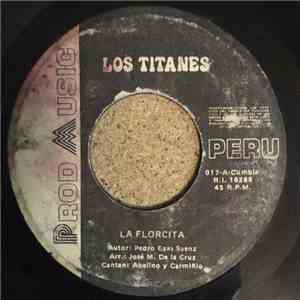 Los Titanes - La Florcita / Las Gaviotas download flac
