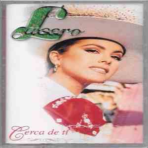Lucero  - Cerca de Ti download flac