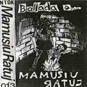 Mamusiu Ratuj - Ballada O... download flac