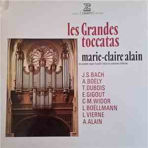 Marie-Claire Alain - Les Grandes Toccatas download flac
