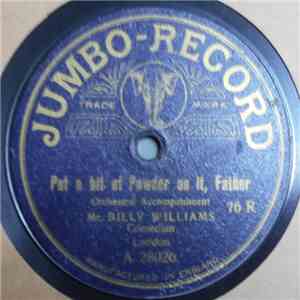 Mr. Billy Williams - Put A Bit Of Powder On It, Father / The Colliers download flac