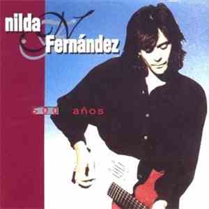 Nilda Fernandez - 500 Años FLAC album