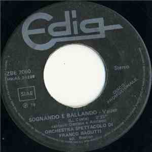 Orchestra Spettacolo Di Franco Bagutti - Sognando E Ballando download flac