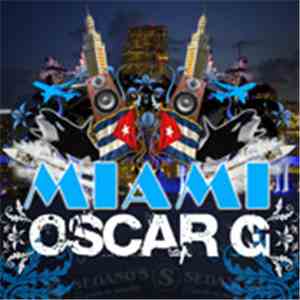 Oscar G - Miami download flac