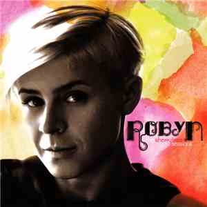 Robyn - The Cherrytree Sessions download flac