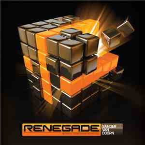 Sander Van Doorn - Renegade (Official Trance Energy 2010 Anthem) - Sean Truby Remix download flac