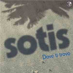 Sotis Volanis - Dove Ti Trovo download flac