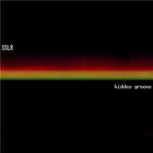 SSLR - Hidden Groove download flac