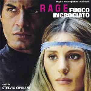 Stelvio Cipriani - Fuoco Incrociato (Rage) download flac