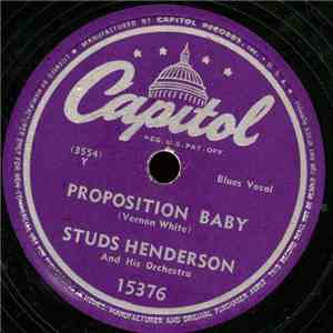 Studs Henderson And His Orchestra - Proposition Baby / Studs' Boogie download flac