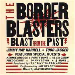 The Border Blasters - Blast From The Past download flac