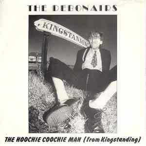 The Debonairs  - The Hoochie Coochie Man (From Kingstanding) download flac