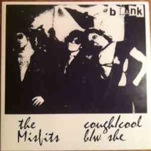 The Misfits - Cough / Cool download flac