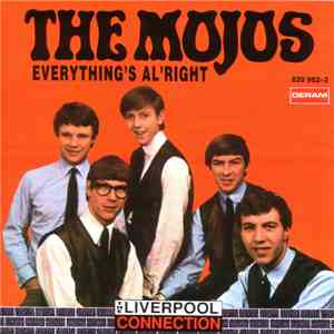 The Mojos - Everything's Al'right download flac