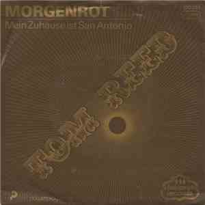 Tom Reed  - Morgenrot / Mein Zuhaus Ist San Antonio download flac