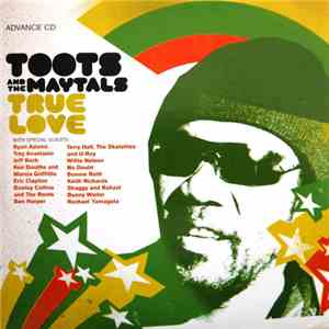 Toots And The Maytals - True Love download flac