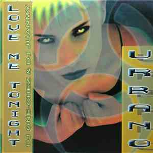 Urbano - Love Me Tonight download flac